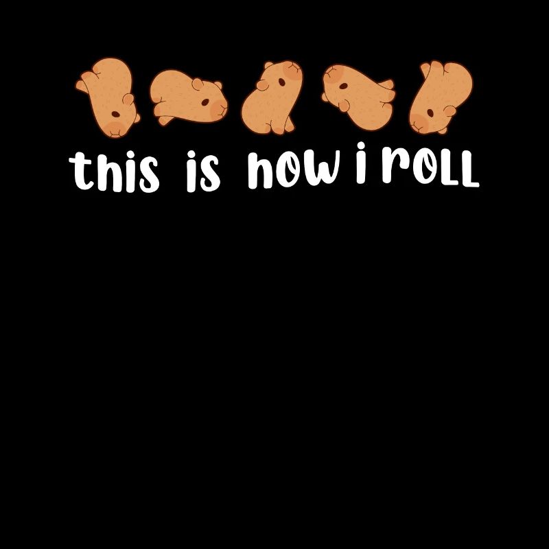 This is how I roll cute capybara