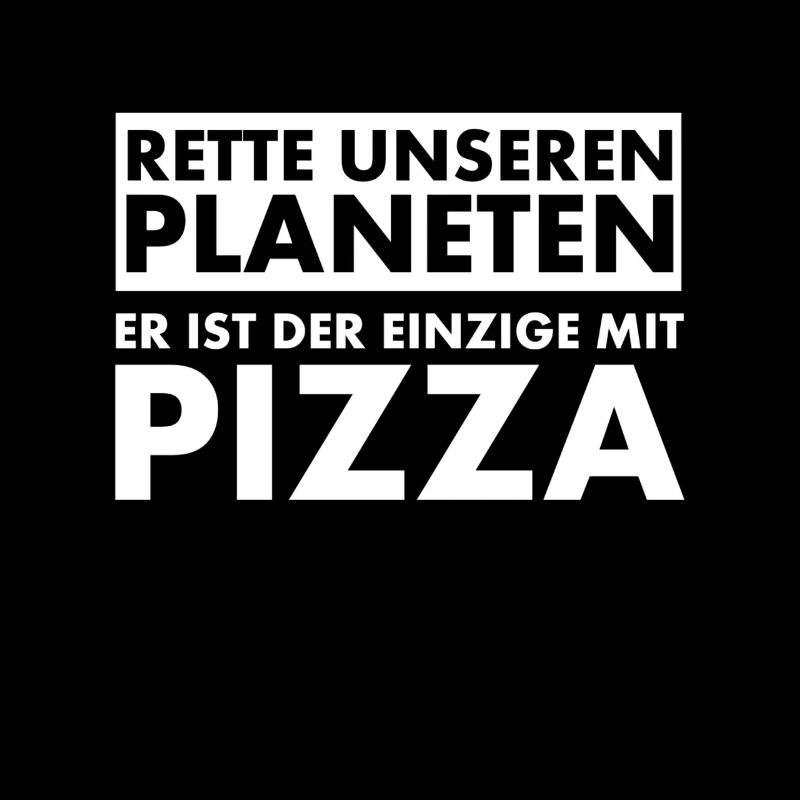 Rette unseren Planeten. Er ist der Einzige mit...