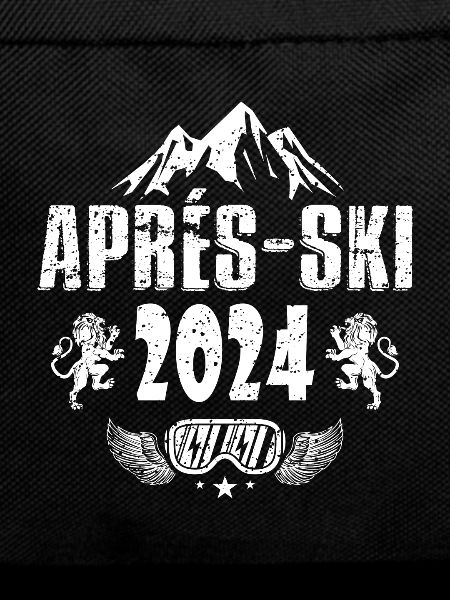 Après Ski 2024 Saying Holiday
