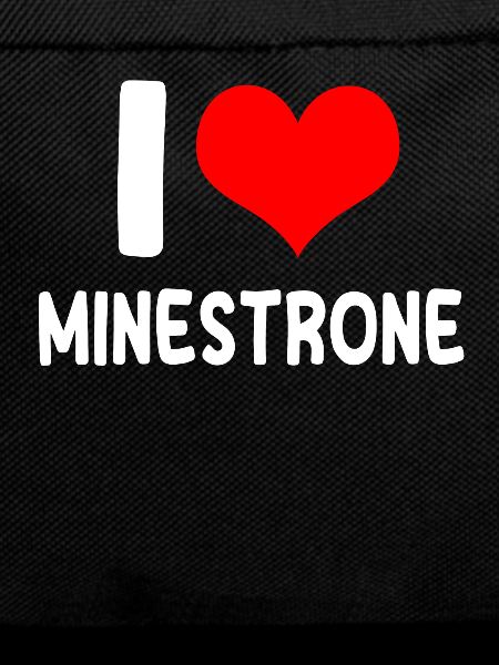I love minestrone