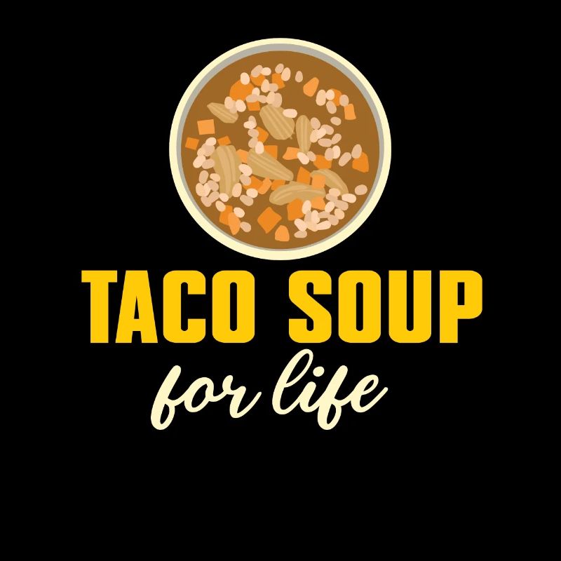 Soupe à tacos pour la vie