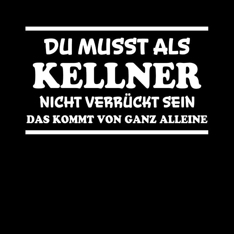 Kellner Spruch Restaurant Lustige Kellner Geschenk