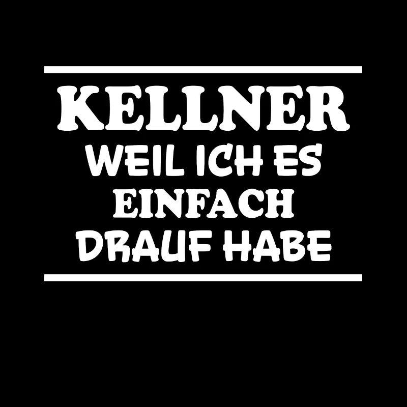 Kellner Spruch Restaurant Lustige Kellner Geschenk
