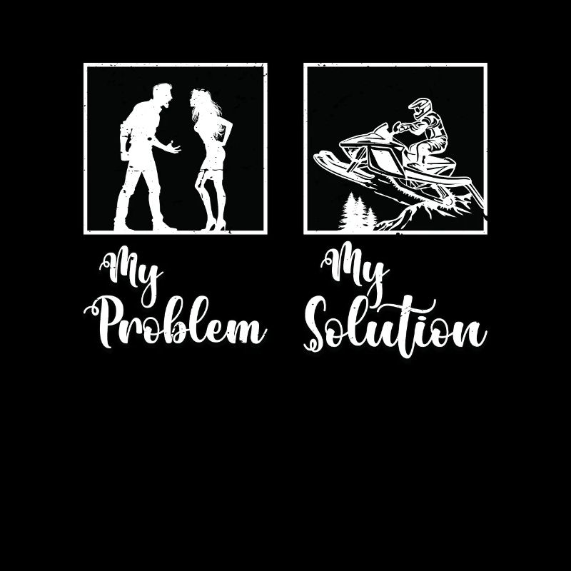Snowmobile Racing My Problem My Pictogram Mom Dad