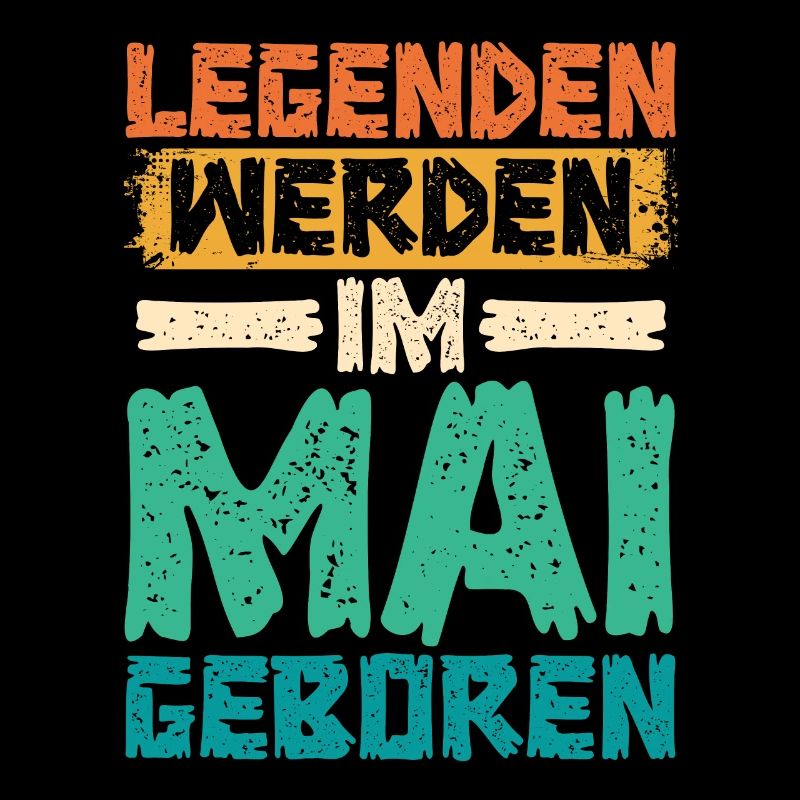 Legenden Werden Im Mai Geboren