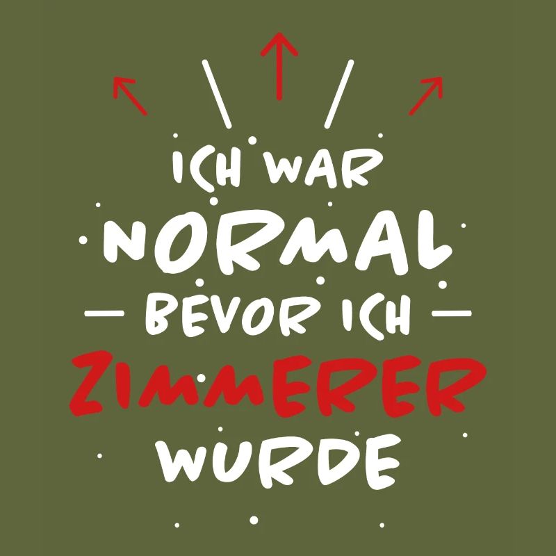Zimmerer Spruch Zimmermann Witz Zimmerer Geschenk