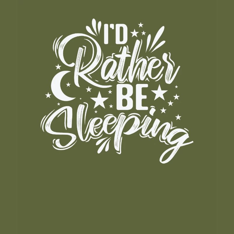 I'd rather be Sleeping Tired