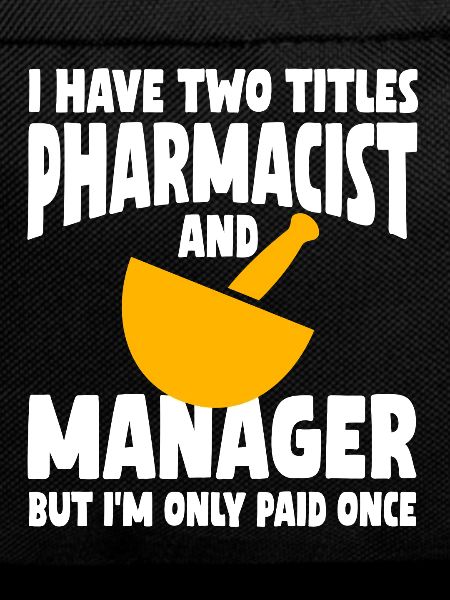 Pharmacists and Managers