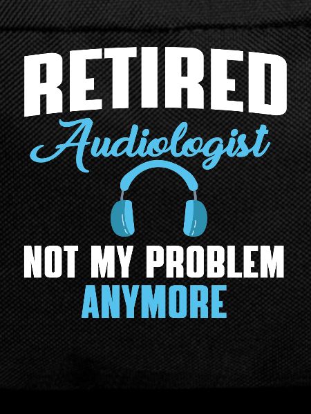 Retired audiologist