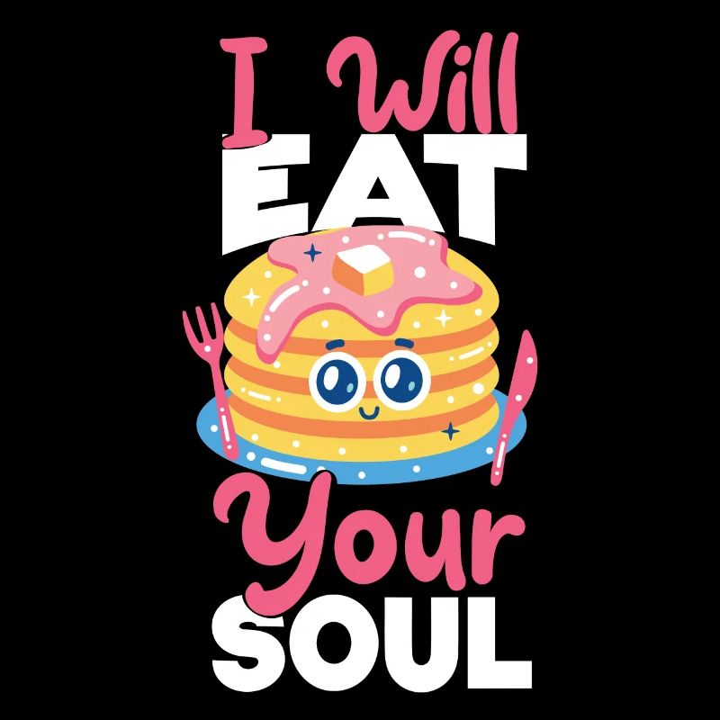 Pancake Lover Kids I Will Eat Your