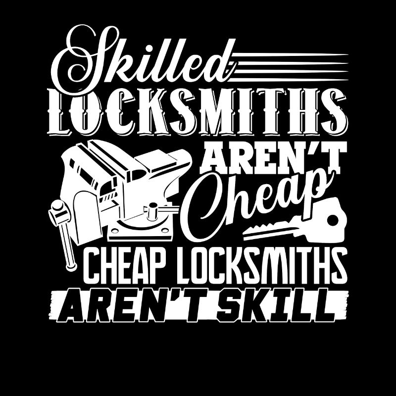 Locksmith Skilled Locksmiths Aren't Cheap