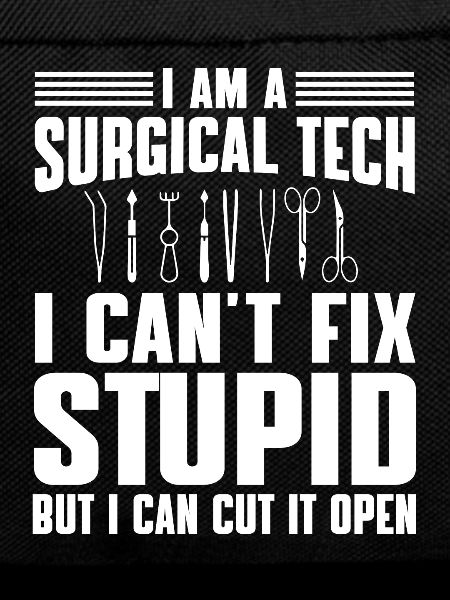 chiSurgical-Technical Assistant Humor