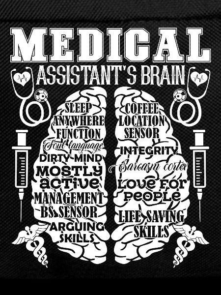 Medical Assistant Medical Assistant's Brain