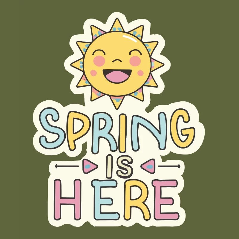 Spring Spring is here sun flowers