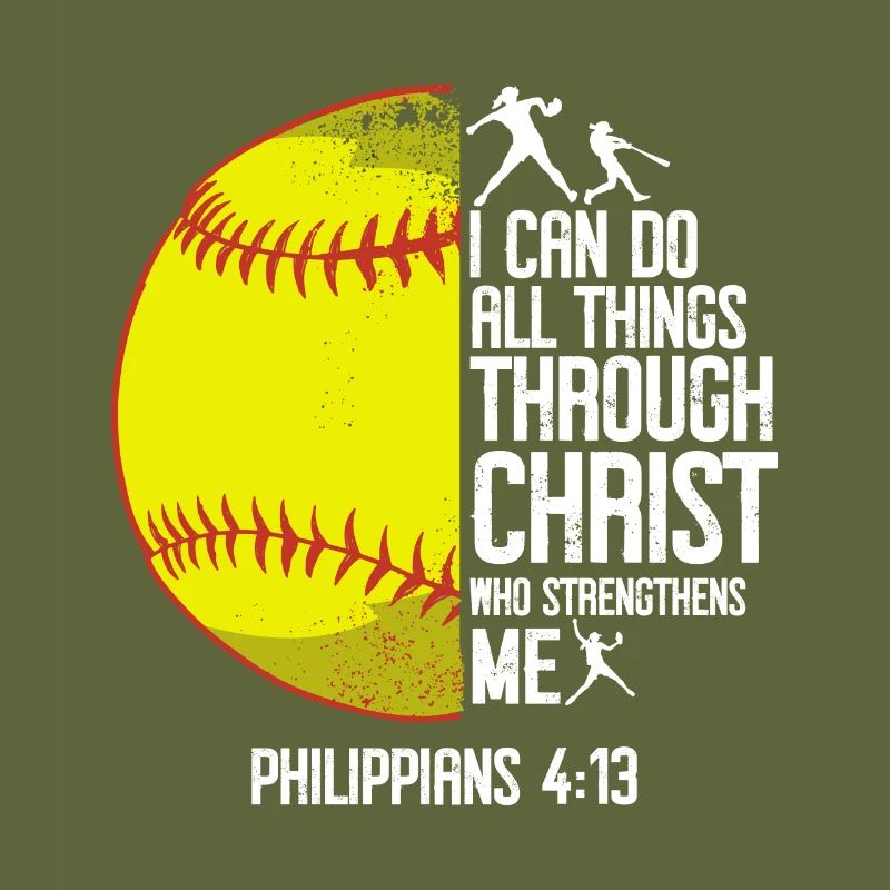 I can do all things through Christ softball