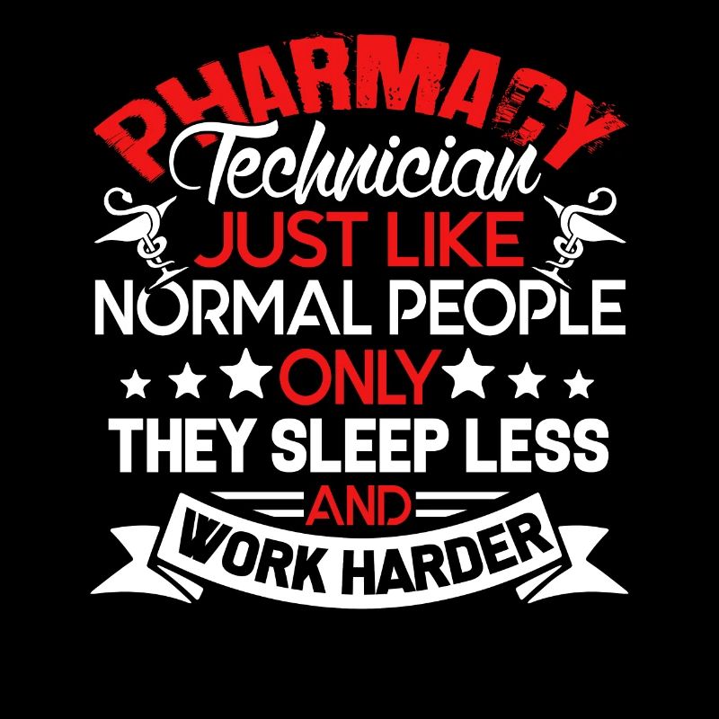 Pharmacy Technician Work Harder