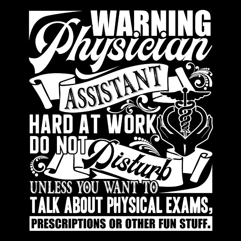 Physician Assistant Physician Assistant Warning