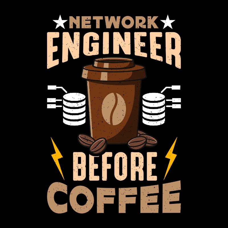 Network Engineer Before Networking Coffee Lover