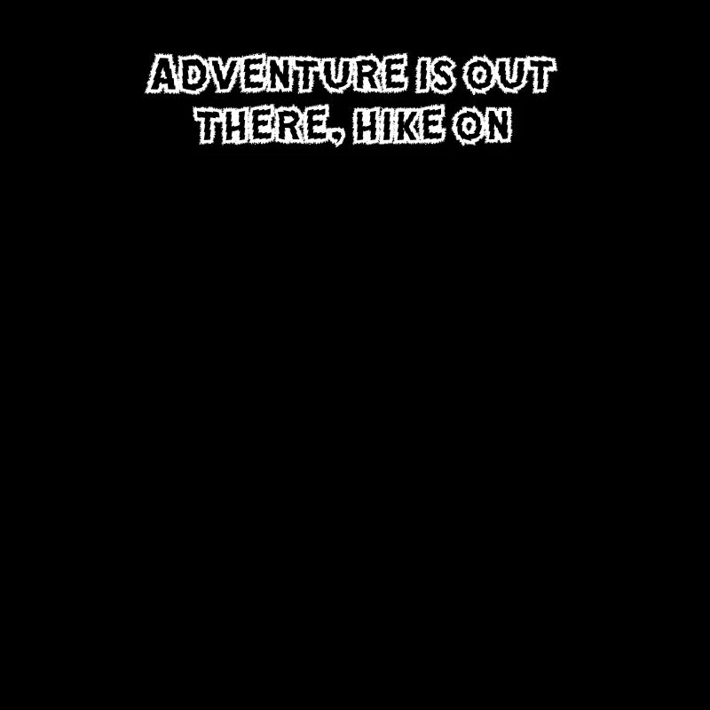 Randonnée - L’aventure est là-bas, la randonnée