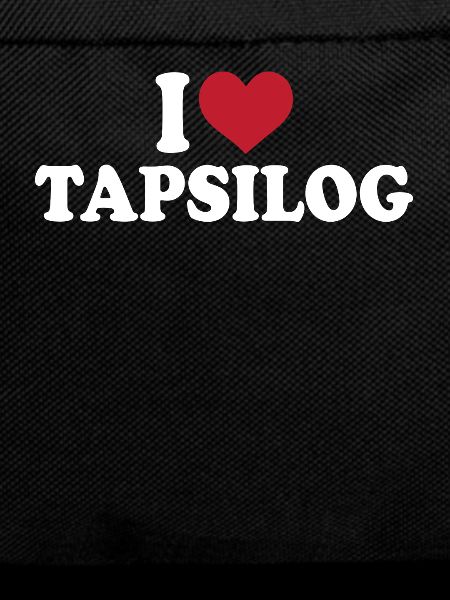 I love Tapsilog