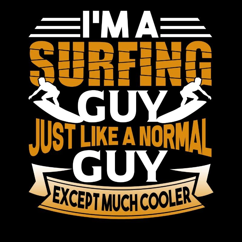 Surfing Surfing Guy Is Cooler