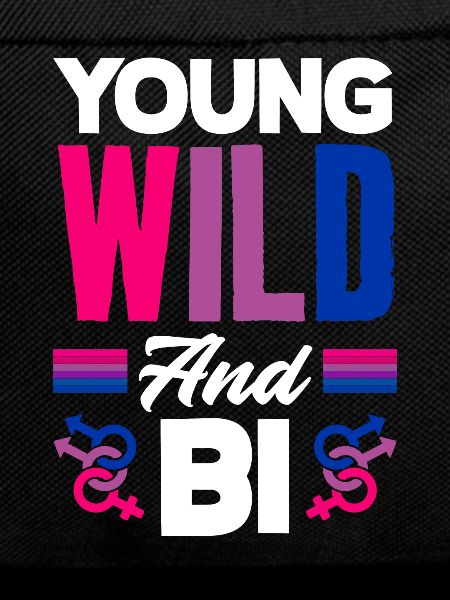 Young, wild and bisexual