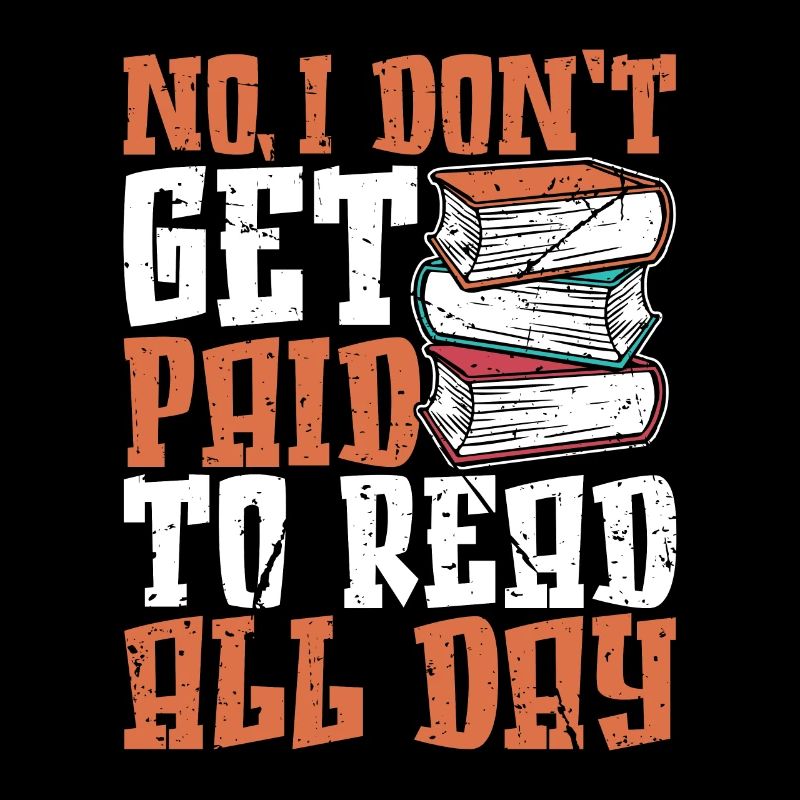 Librarian No I Don't Get Paid Bookworm Librarians
