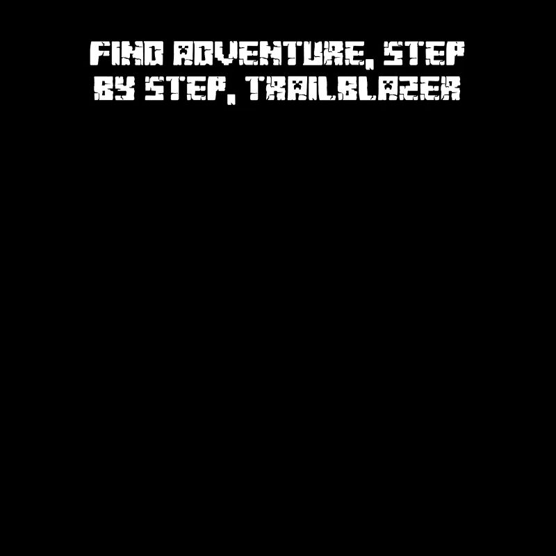 Hiking - Find adventure, step by step,