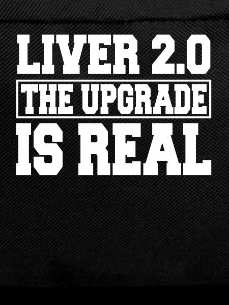 Funny Liver Transplant Saying