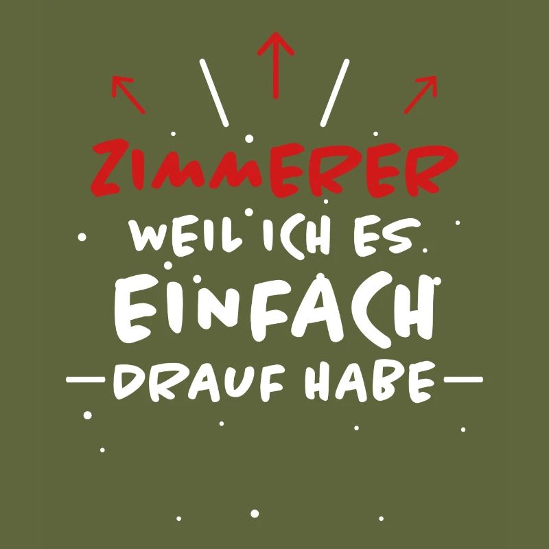 Zimmerer Spruch Zimmermann Witz Zimmerer Geschenk