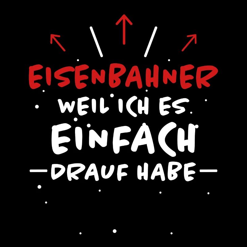 Eisenbahner Spruch Lokführer Eisenbahner Geschenk