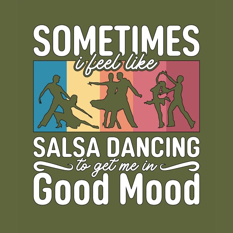 Salsa Dance Sometimes I Feel Dancing Salsa Dancer