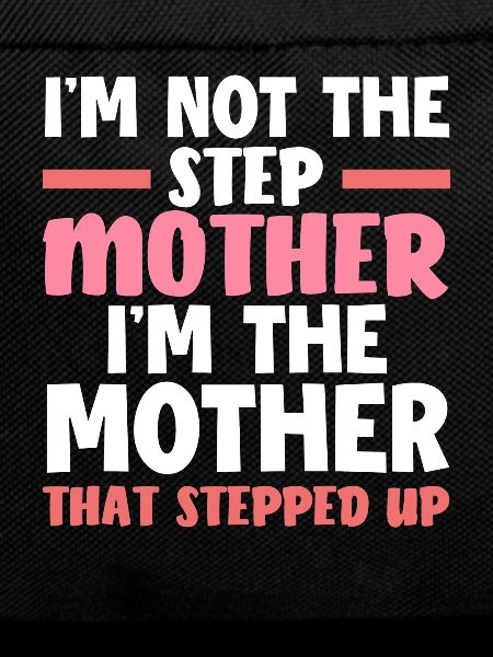 Stepmom Passion Love Children
