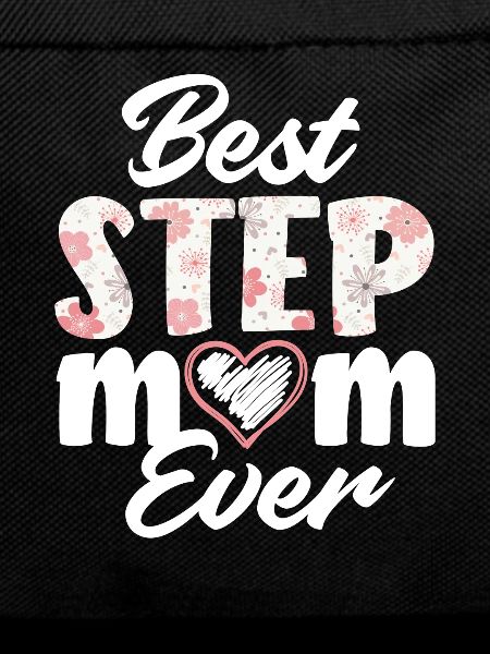Best Stepmom Ever