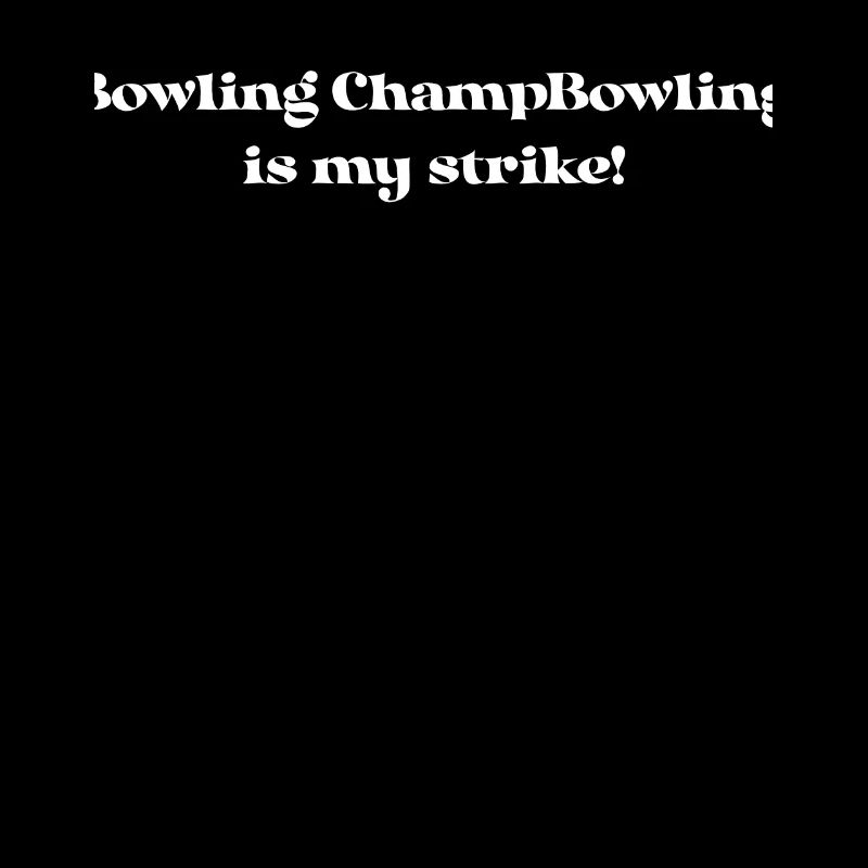 Bowling - Bowling ChampBowling is my strike!