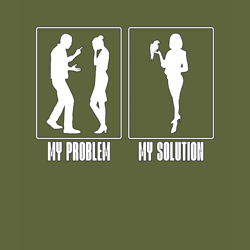 Conure Lover My Problem My Solution Pictogram Mom