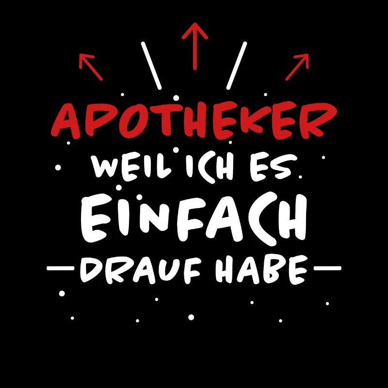 Apotheker Spruch Beruf Lustiges Apotheker Geschenk