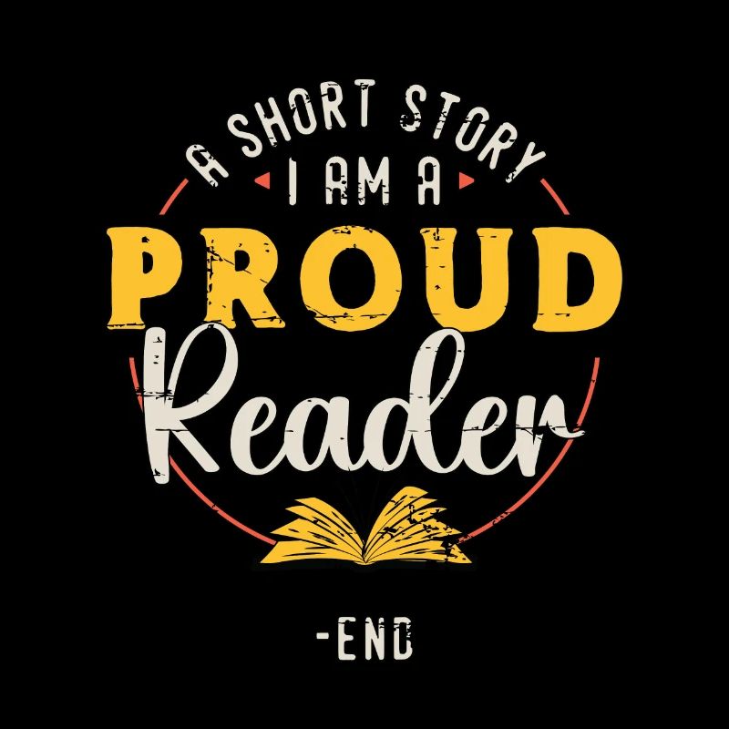 Reader A Short Story I Am A Proud Avid Reader