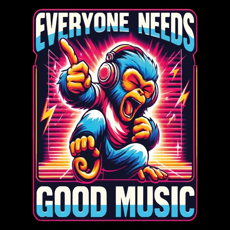Everyone needs - Funky Monkey Design.