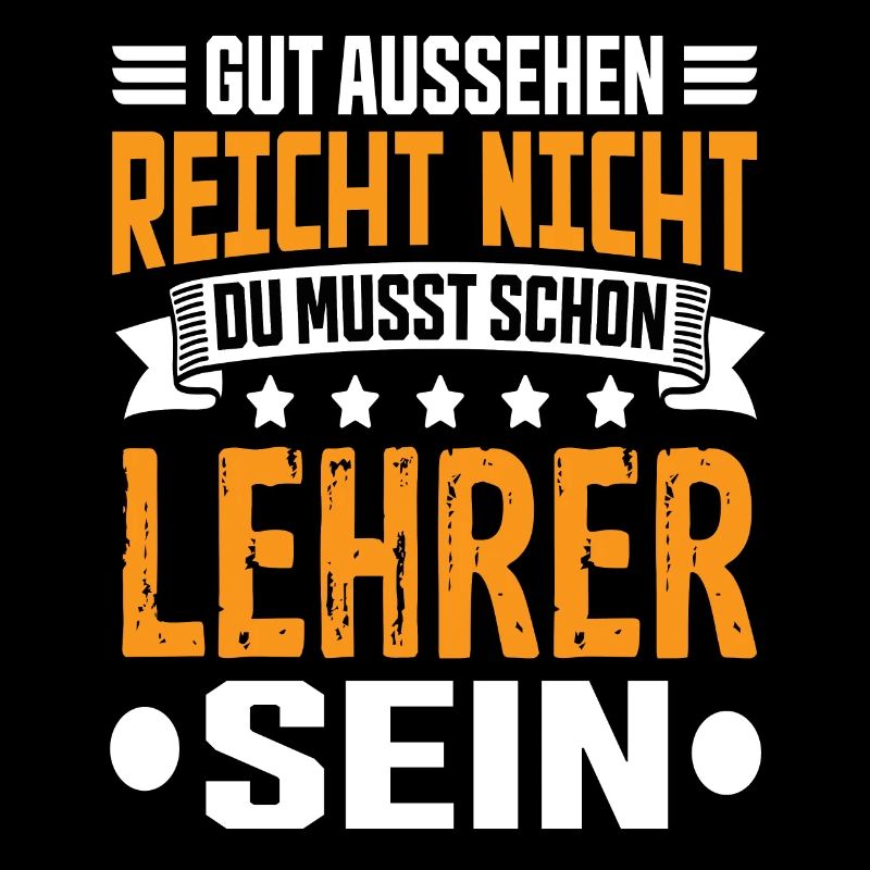 Lehrer Schule Schullehrer Klassenlehrer Spruch