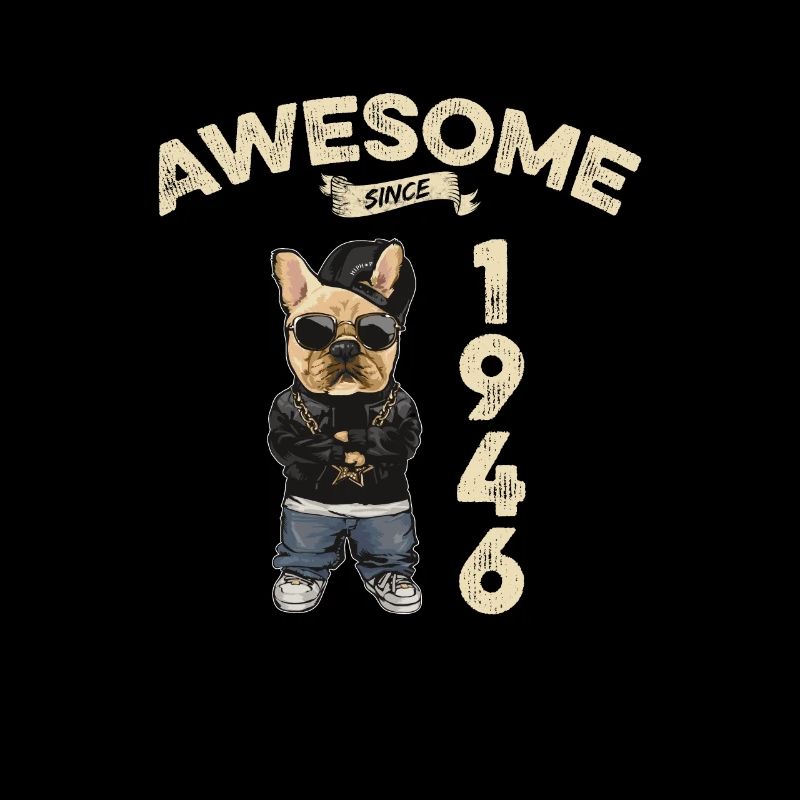 1946 Birthday Awesome since Cool Dog