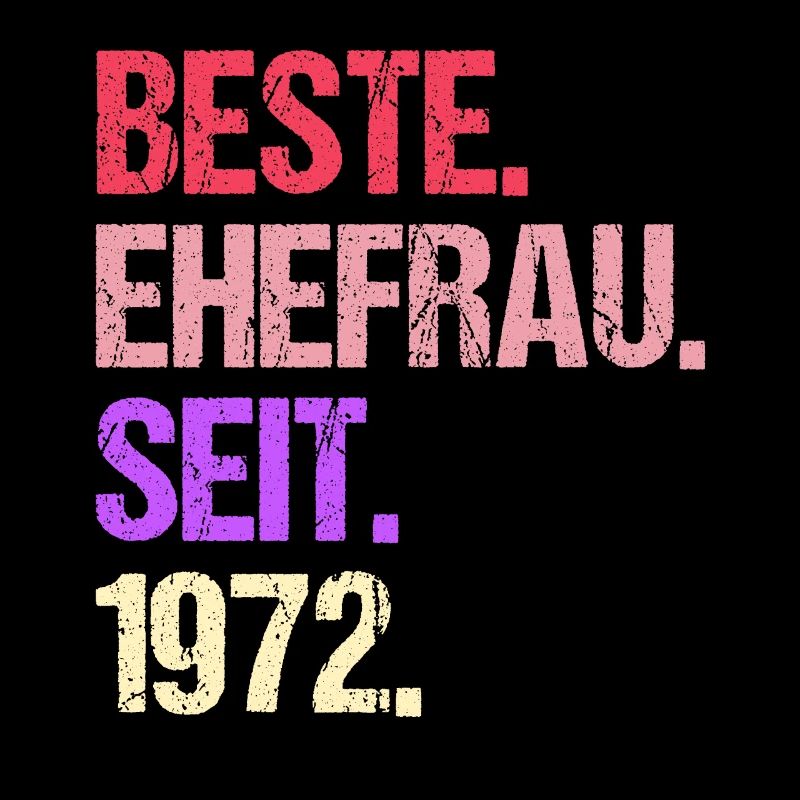 Valentinstag Beste Ehefrau Seit 1972