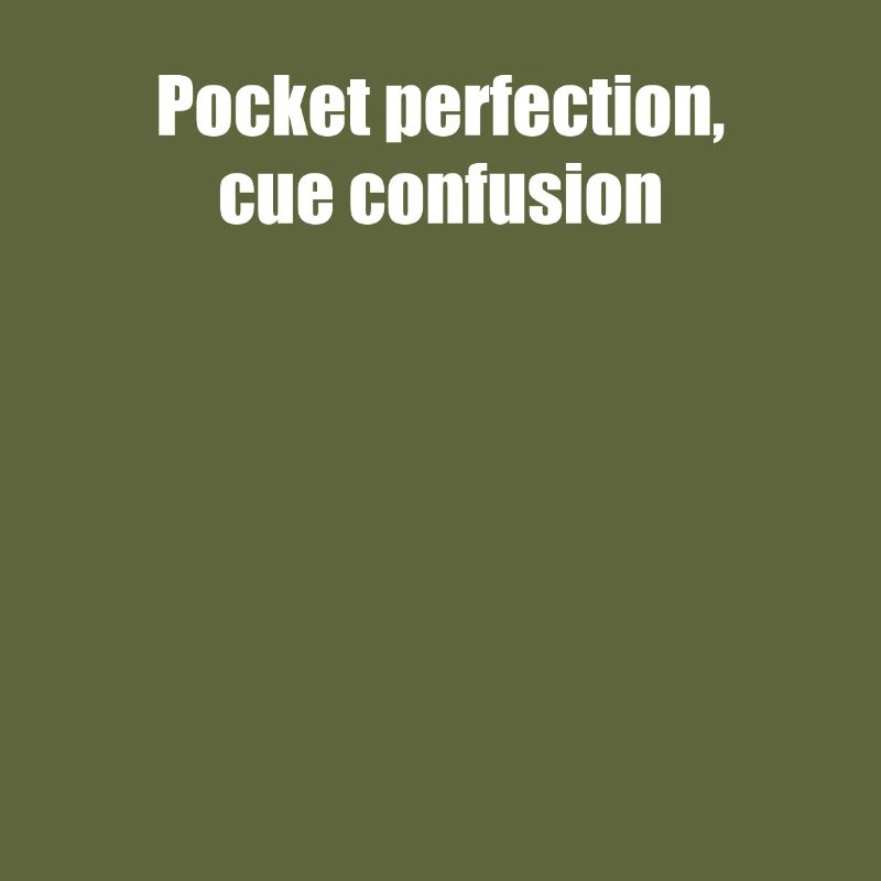 Billard - Perfection de poche, confusion de queue