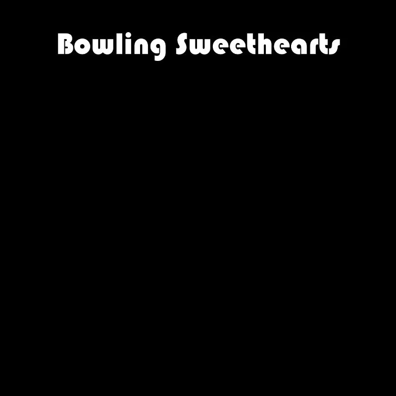 Bowling - Bowling Sweethearts