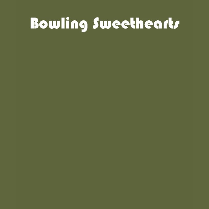 Bowling - Bowling Sweethearts
