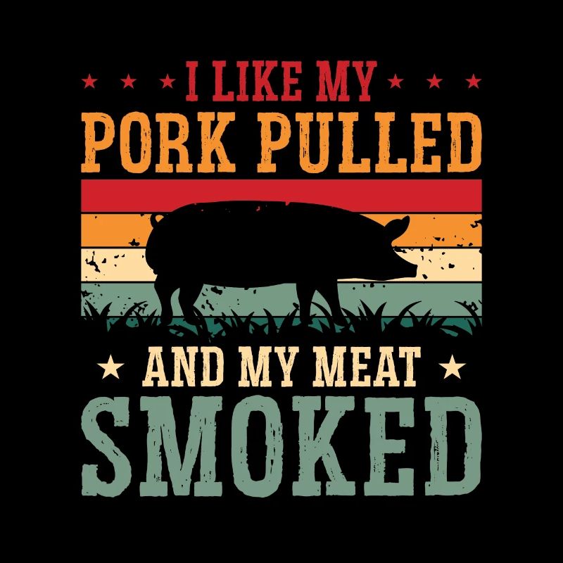 Pulled Pork BBQ I Like My Pork Pulled Grilled Meat