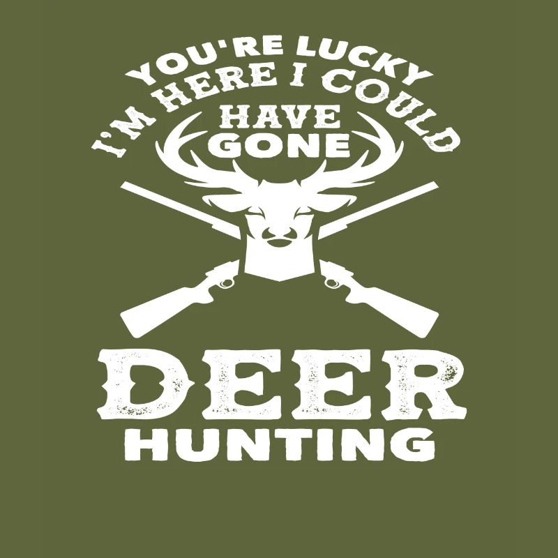 Could have gone hunting