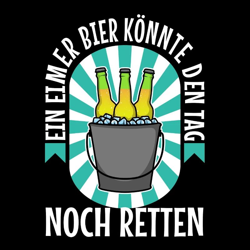 Ein Eimer Bier könnte den Tag noch retten