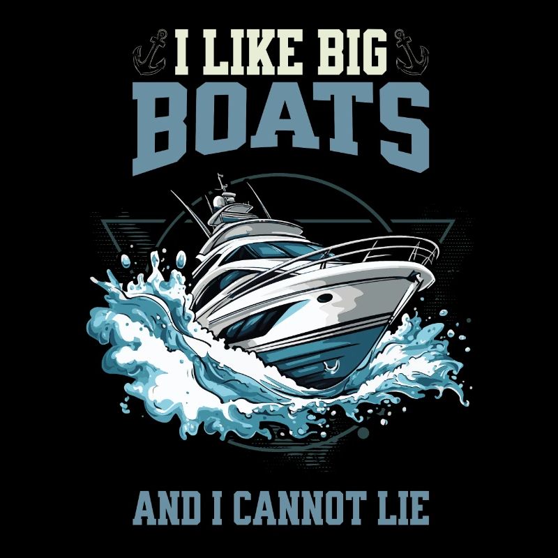 I Like Big Boats And I Cannot Lie – Boat in Action