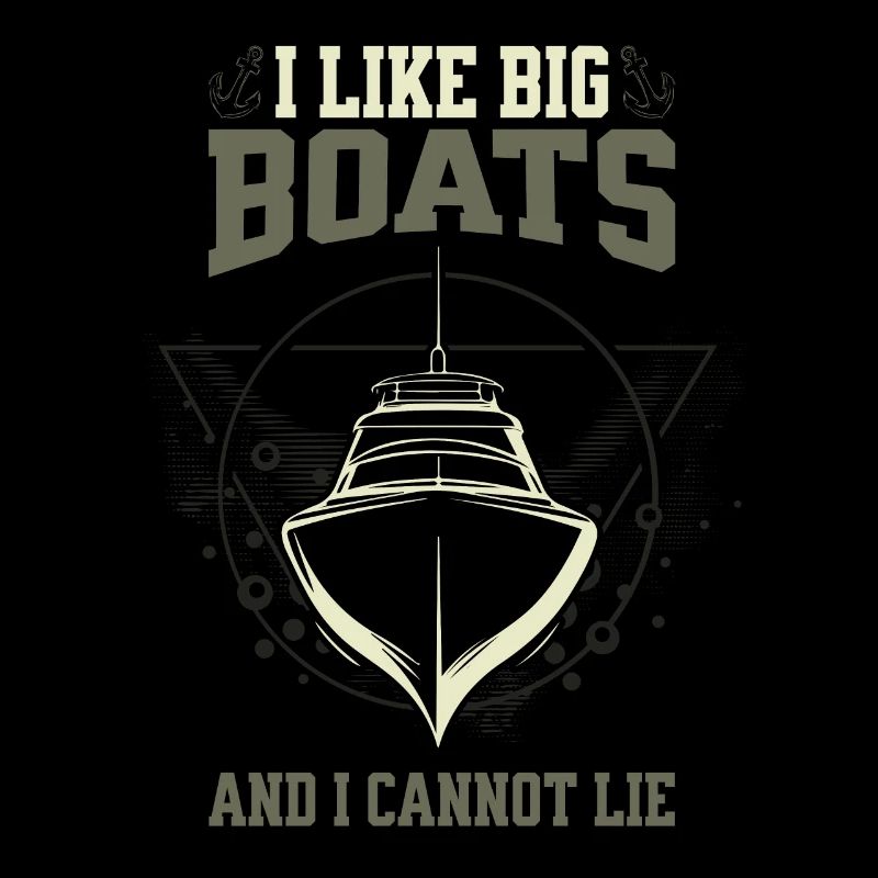 I Like Big Boats And I Cannot Lie – Frontal Boot